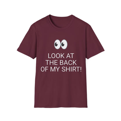 Look at the Back of My Shirt! T-Shirt — "God Loves You!" Inspirational Maroon Tee