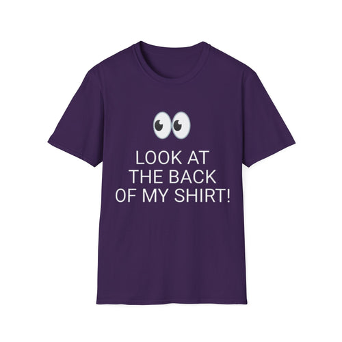 Look at the Back of My Shirt! T-Shirt — "God Loves You!" Inspirational  Purple Tee