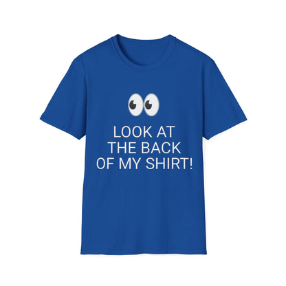 Look at the Back of My Shirt! T-Shirt — "God Loves You!" Inspirational  Blue Tee