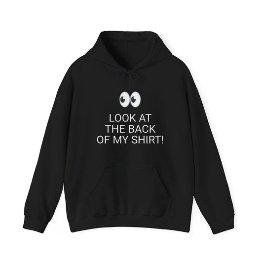 Look at the Back of My Hoodie — "God Loves You!" Inspirational Black Hoodie