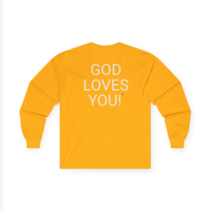 Long Sleeve Gold Tee — "Look at the Back of My Shirt" / "God Loves You!"